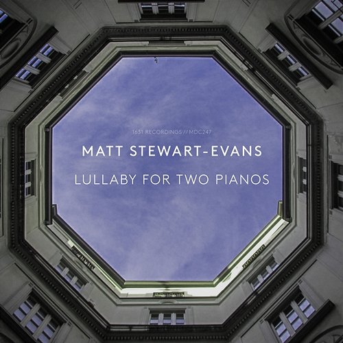 Lullaby for Two Pianos Matt Stewart-Evans