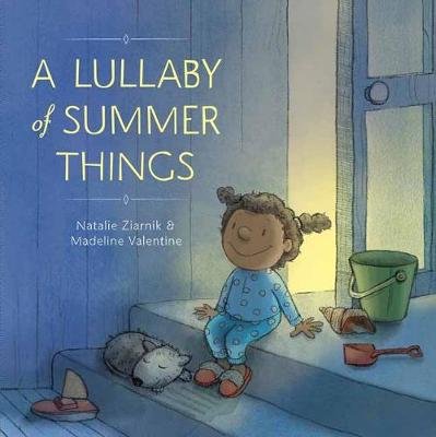 Lullaby of Summer Things Ziarnik Natalie