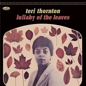 Lullaby of the Leaves Thornton Teri