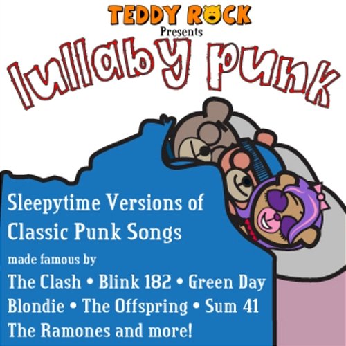 Lullaby Punk Teddy Rock