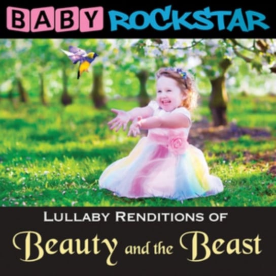 Lullaby Renditions of 'Beauty and the Beast' Baby Rockstar