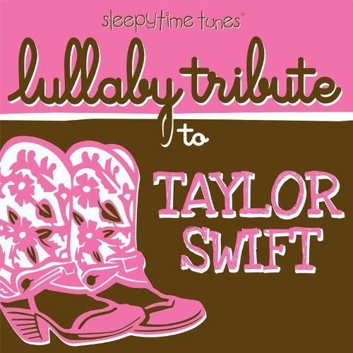 Lullaby Tribute to Taylor Swift Various Artists
