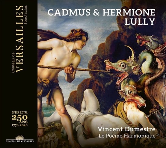 Lully: Cadmus & Hermione Dumestre Vincent
