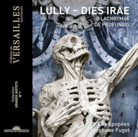 Lully Dies Irae Les Epopees