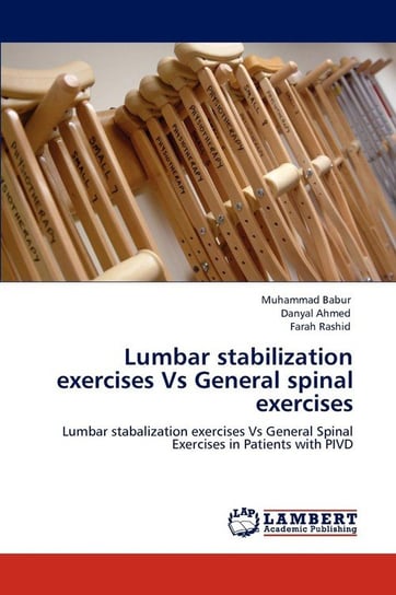 Lumbar stabilization exercises Vs General spinal exercises Babur Muhammad