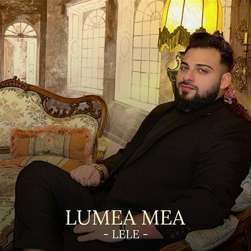 Lumea mea Lele