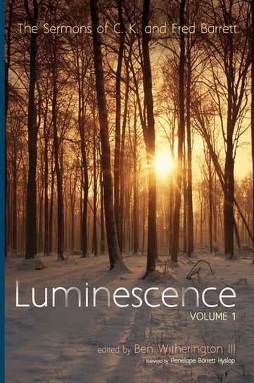 Luminescence, Volume 1 Barrett C. K.