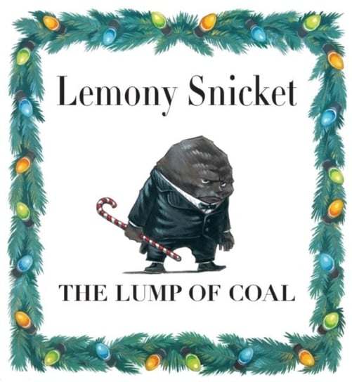 Lump of Coal Helquist Brett, Snicket Lemony