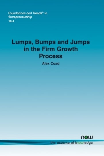 Lumps, Bumps and Jumps in the Firm Growth Process now publishers Inc