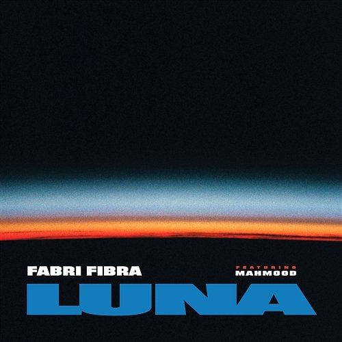Luna Fabri Fibra feat. Mahmood