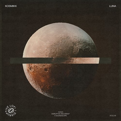 Luna kosmikk & Disruptive LoFi