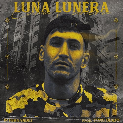 Luna Lunera Yung Denzo & SLOWMXBEATZ, JPFernandez