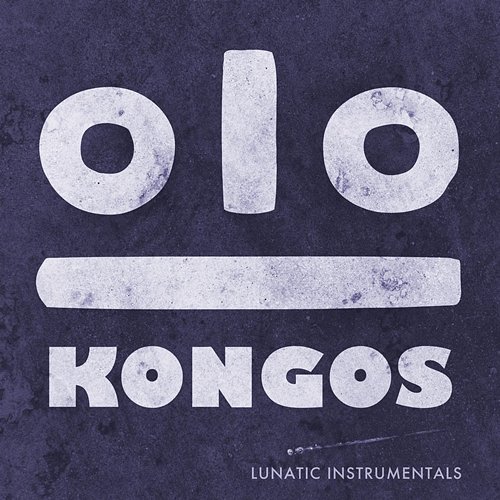 Lunatic (Instrumentals) Kongos