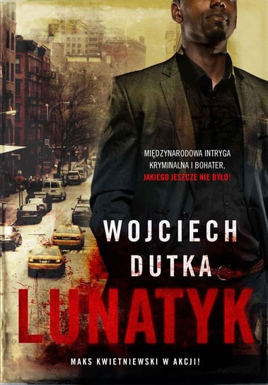 Lunatyk Dutka Wojciech