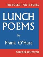 Lunch Poems O'hara Frank