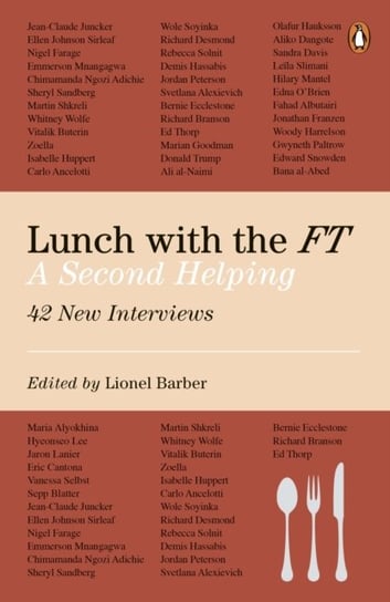 Lunch with the FT: A Second Helping Lionel Barber