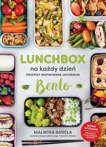 Lunchbox na każdy dzień. Przepisy inspirowane japońskim bento Bareła Malwina