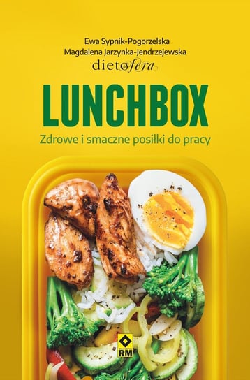 Lunchbox. Zdrowe i smaczne posiłki do pracy - ebook epub Sypnik-Pogorzelska Ewa, Jarzynka-Jendrzejewska Magdalena