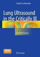 Lung Ultrasound in the Critically Ill Lichtenstein Daniel A.