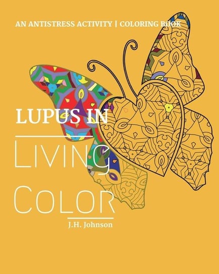 Lupus in Living Color Johnson J.H.