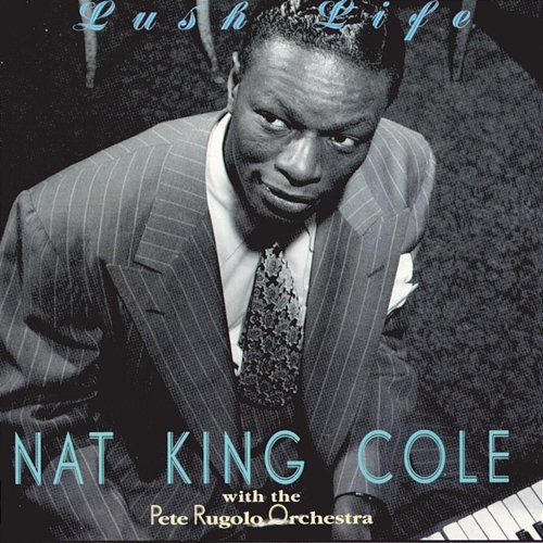 That's My Girl Nat King Cole