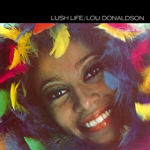 Lush Life Lou Donaldson