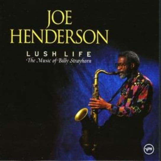 Lush Life Henderson Joe