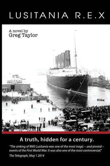 Lusitania R.E.X Taylor Greg