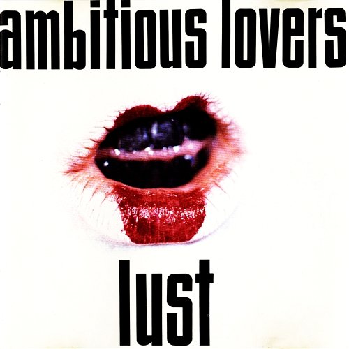 Lust Ambitious Lovers