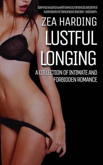 Lustful Longing - ebook epub Zea Harding