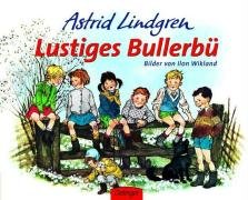 Lustiges Bullerbü Wikland Ilon, Lindgren Astrid