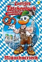 Lustiges Taschenbuch Mundart - Münchnerisch Disney