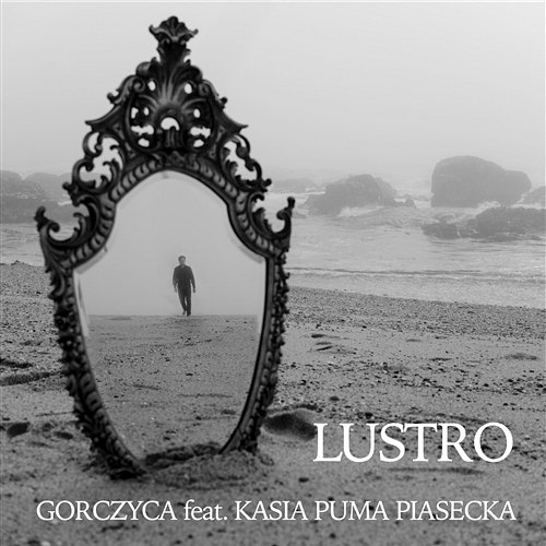 Lustro Gorczyca feat. Kasia "Puma" Piasecka