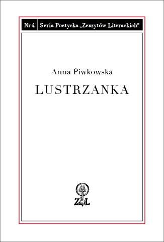 Lustrzanka Piwkowska Anna