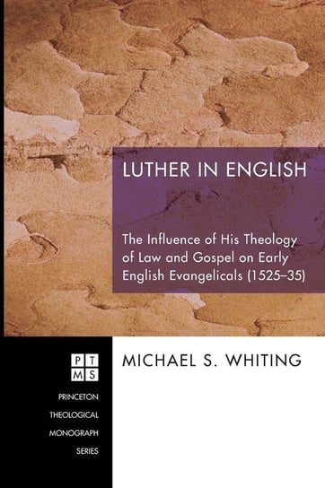 Luther in English Whiting Michael S.