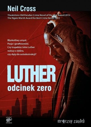 Luther. Odcinek zero Cross Neil