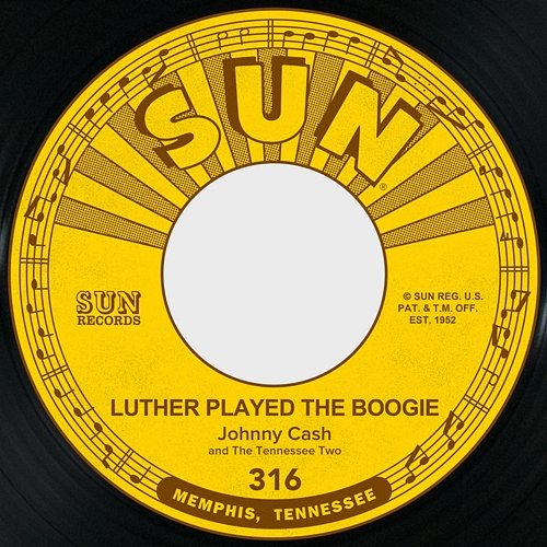 Luther Played the Boogie / Thanks a Lot Johnny Cash feat. The Tennessee Two
