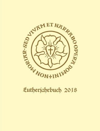 Lutherjahrbuch 85. Jahrgang 2018 Vandenhoeck + Ruprecht Gm