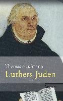 Luthers Juden Kaufmann Thomas