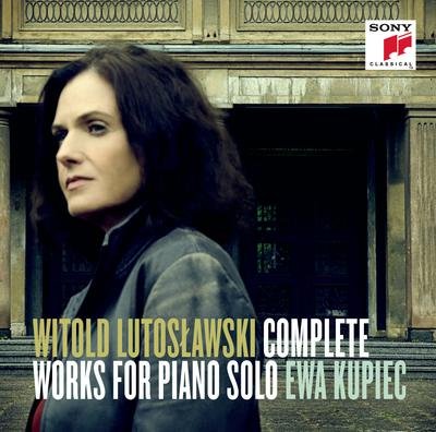 Lutoslawski: Complete Works For Piano Solo Kupiec Ewa