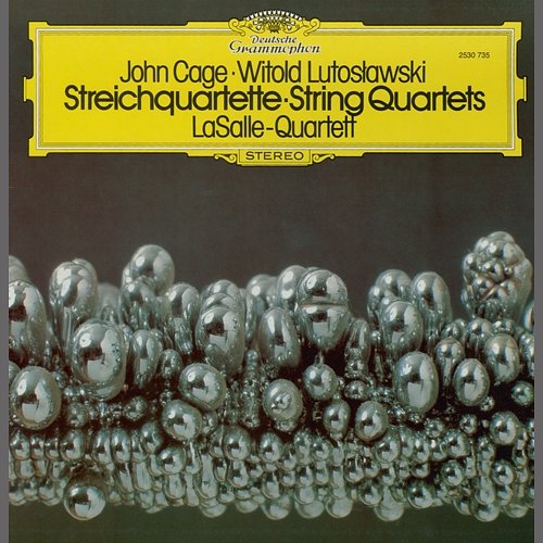 Lutoslawski: String Quartet (1964) / Penderecki: Quartetto per archi (1960) / Mayuzumi: Prelude for String Quartet (1961) / Cage: String Quartet in Four Parts (1950) LaSalle Quartet
