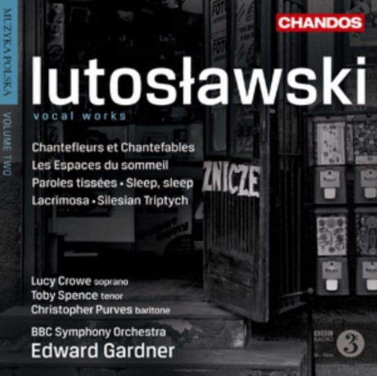 Lutosławski: Vocal Works Crowe Lucy