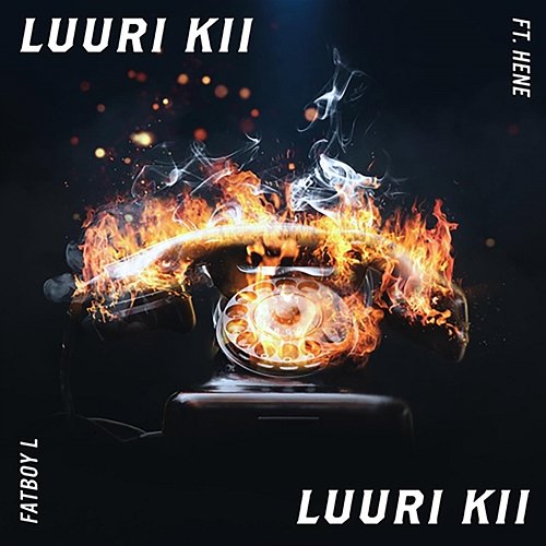 Luuri kii Fatboy L feat. Hene