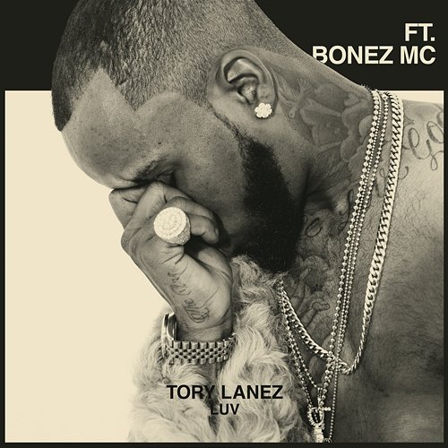 LUV Tory Lanez feat. Bonez MC