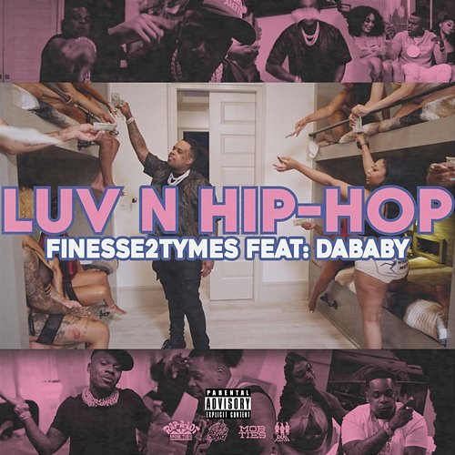 Luv N Hip-Hop Finesse2tymes feat. DaBaby
