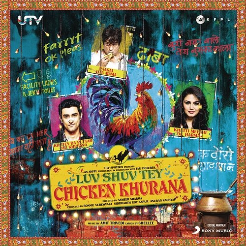 Luv Shuv Tey Chicken Khurana (Original Motion Picture Soundtrack) Amit Trivedi