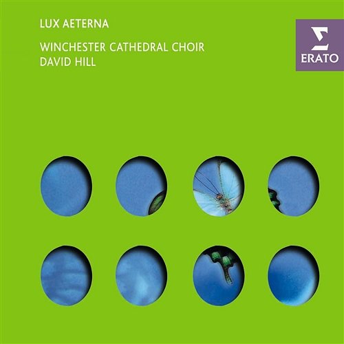 Lux Aeterna David Hill, Winchester Cathedral Choir