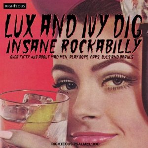 Lux and Ivy Dig Insane Rockabilly Various Artists