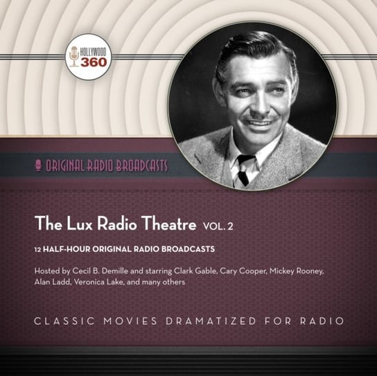 Lux Radio Theatre, Vol. 2 Opracowanie zbiorowe