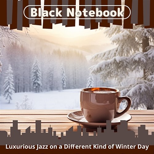Luxurious Jazz on a Different Kind of Winter Day Black Notebook